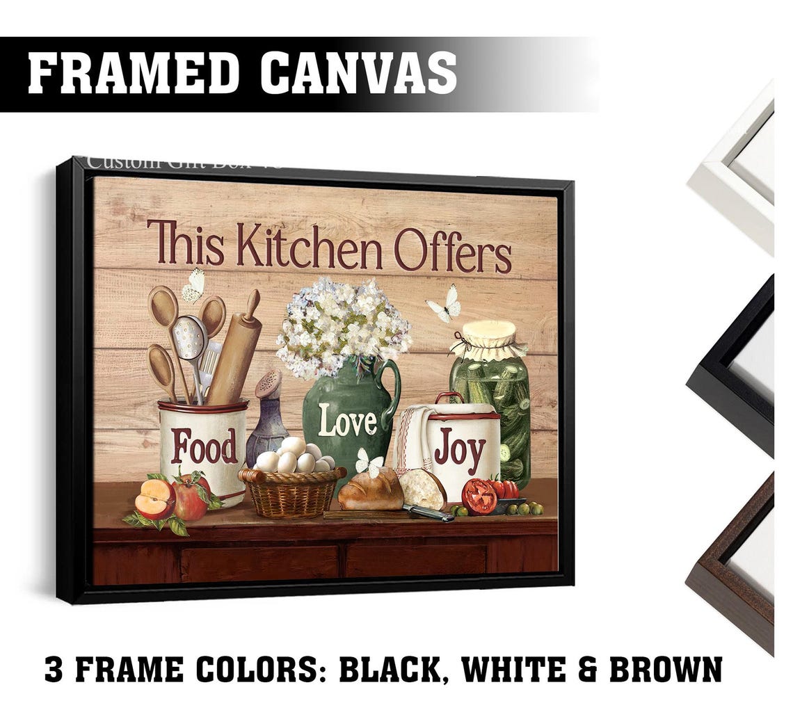 This Kitchen Offers Food Love Joy Farmhouse Kitchen Still Life Poster - Image 3