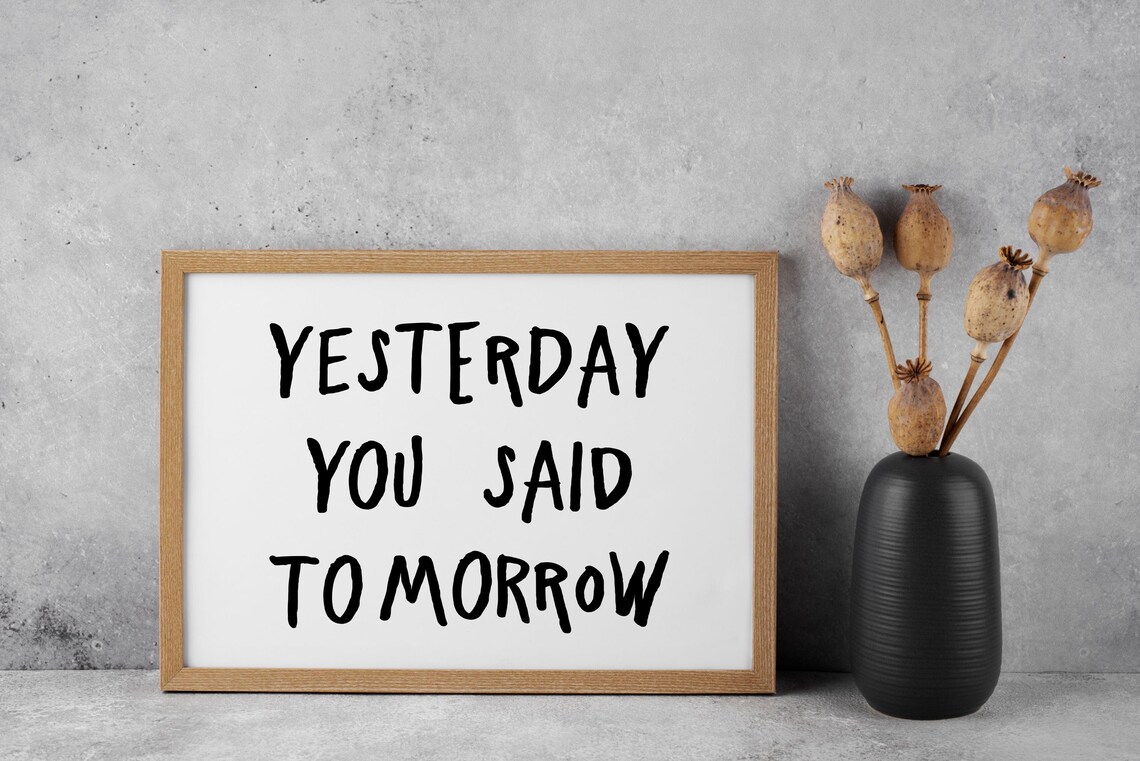 Motivational Quote, Trendy Dorm Decor Art Print