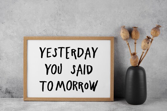 Motivational Quote, Trendy Dorm Decor Art Print