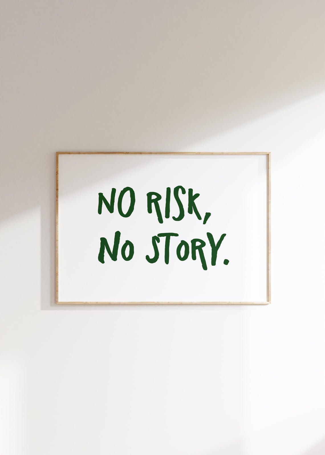 No Risk No Story Green Hand Lettered Minimalist Quote Poster