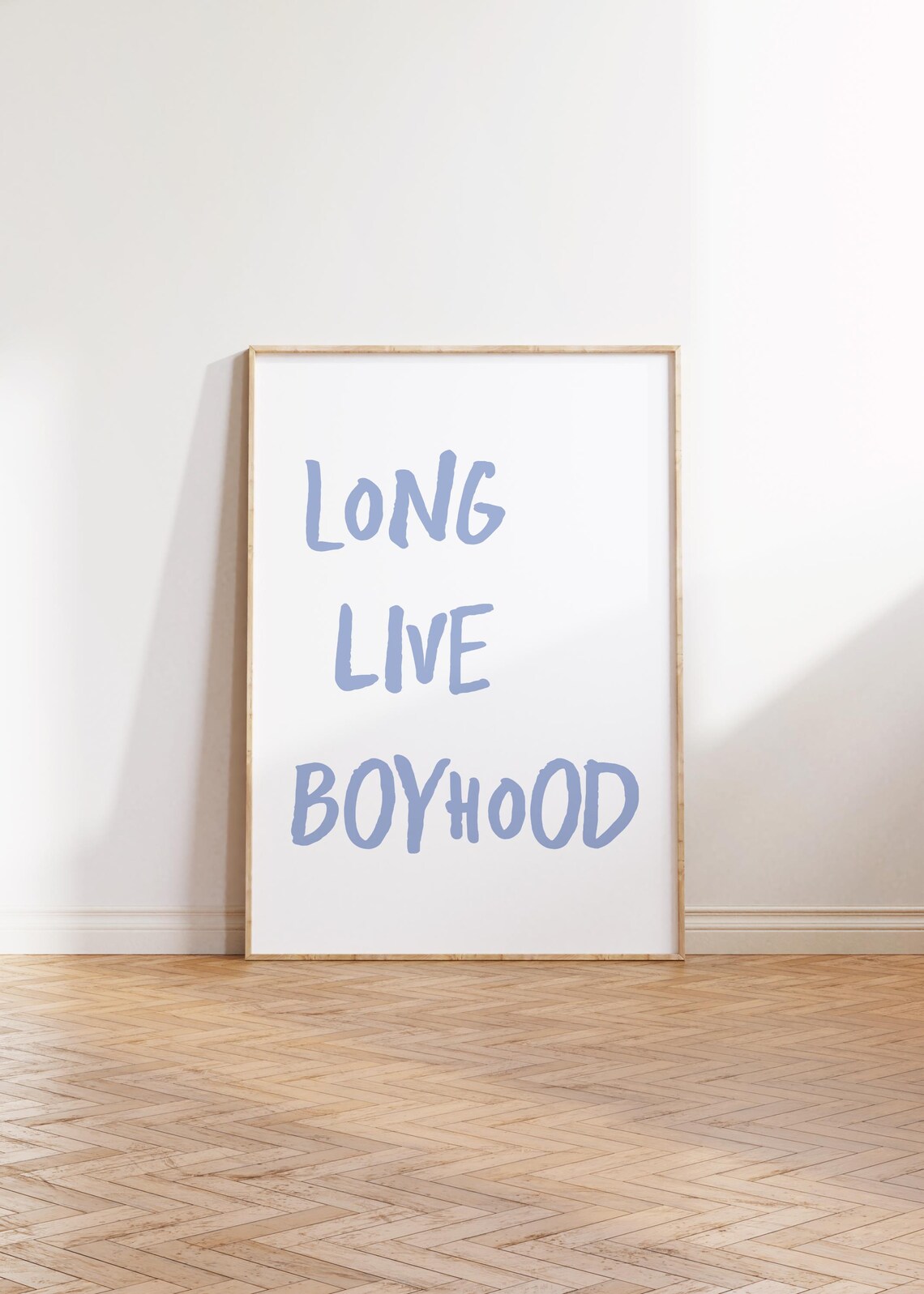 Long Live Boyhood Quote, Minimalist Typography Art Print