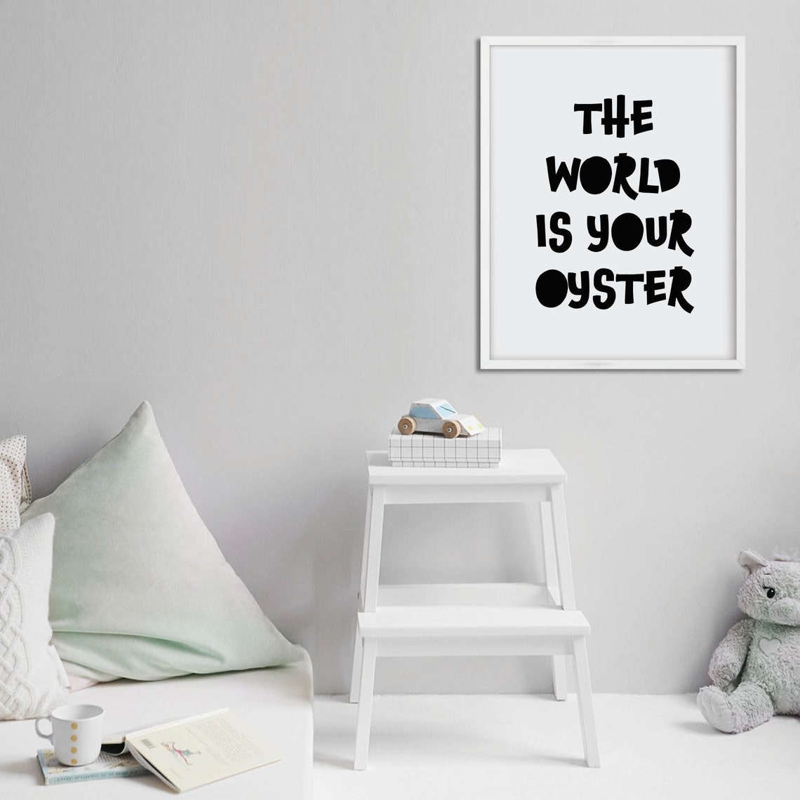 The World Is Your Oyster Playful Kids Room Nursery Quote Poster