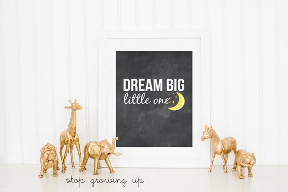 Dream Big Little One Chalkboard Nursery Art Print