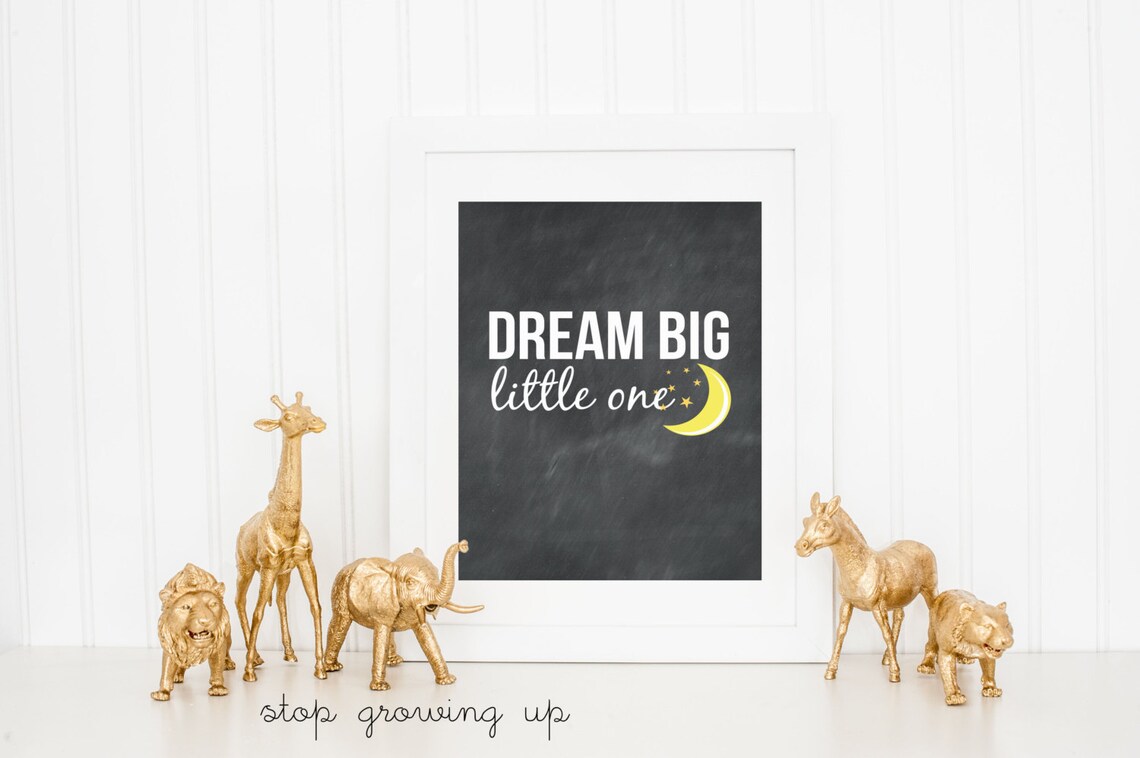 Dream Big Little One Chalkboard Nursery Art Print
