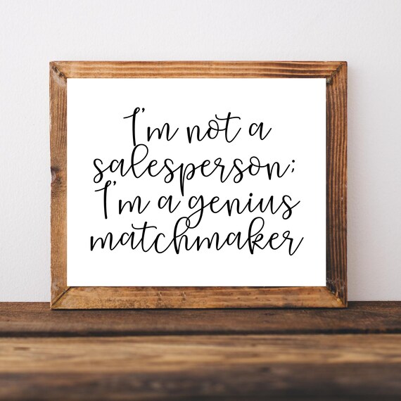 Funny I Am Not a Salesperson Genius Matchmaker Quote Typography Poster