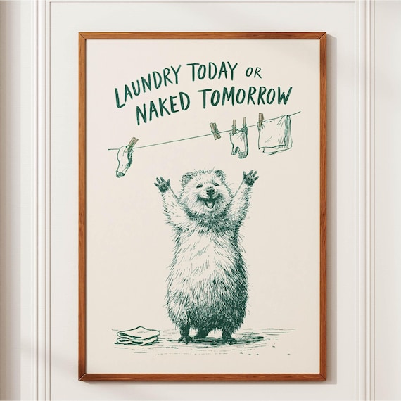 Cute Quokka Laundry Room Humor Art Print