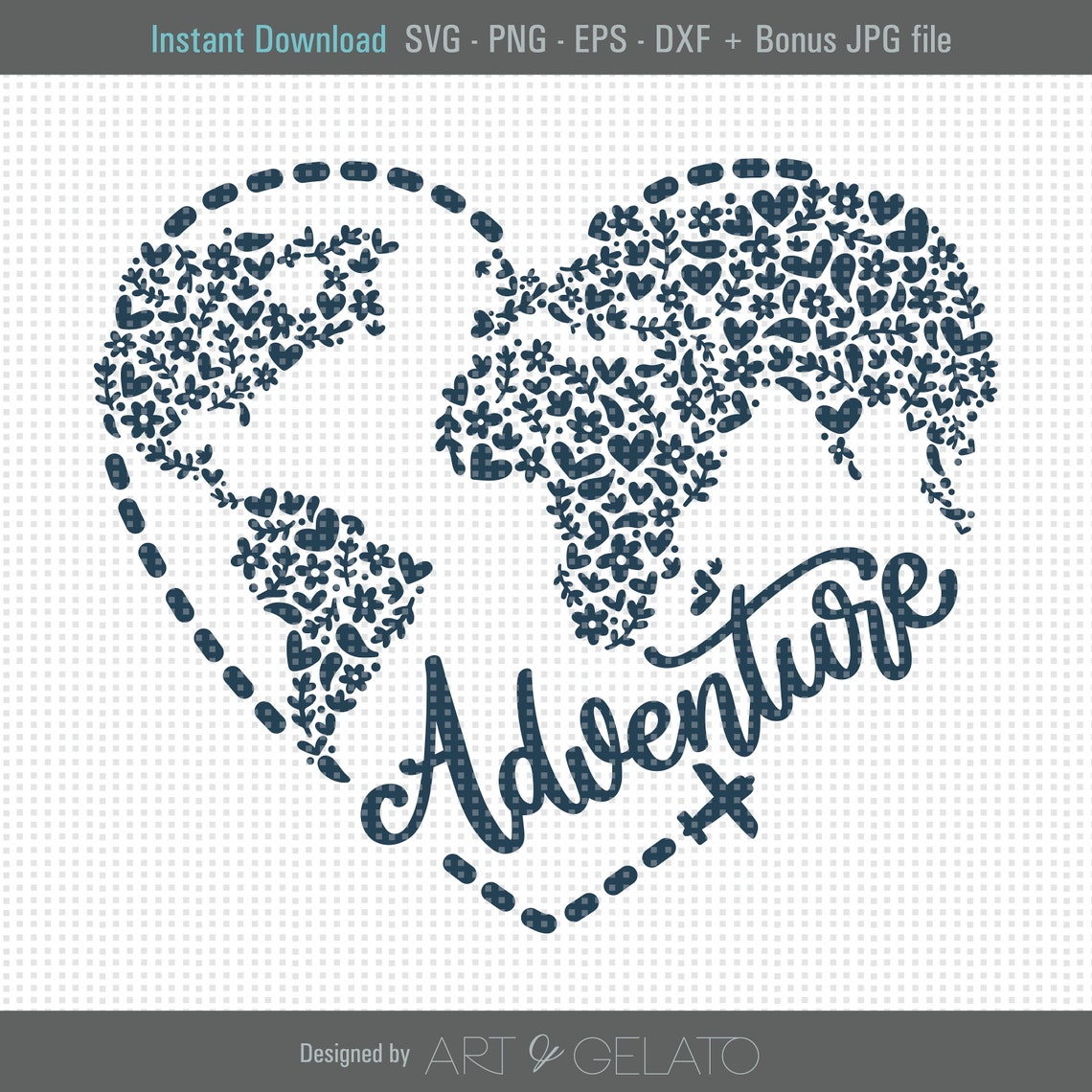 Adventure Svg Adventure Awaits Svg Adventure Heart Svg Travel Svg Globe Svg Love To Travel Svg Floral World Svg World Travel Svg