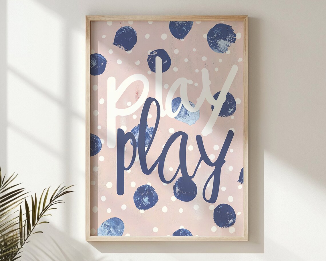 Play Play Pink Navy Polka Dot Typography Kids Room Nursery Poster