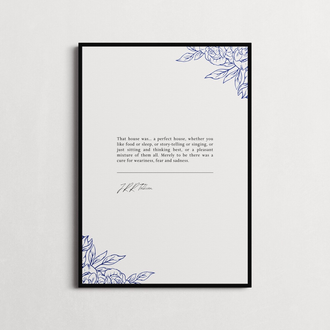 J.R.R. Tolkien Perfect House Lord Of The Rings Floral Quote Poster - Image 4