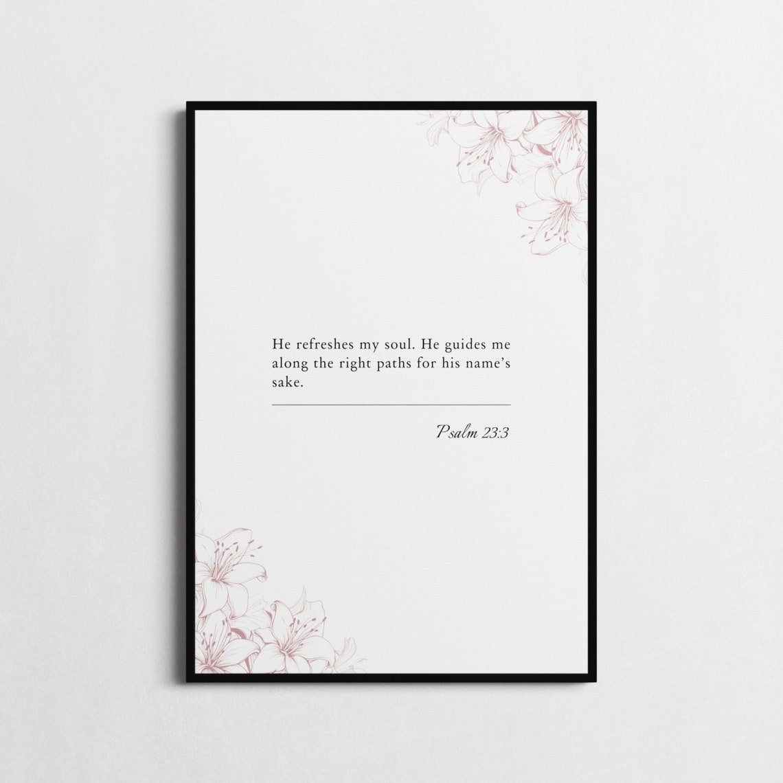 Psalm 233 Bible Verse Poster Bible Verse Framed Print Christian Wall Art He Refreshes My Soul Religious Gift - Image 3