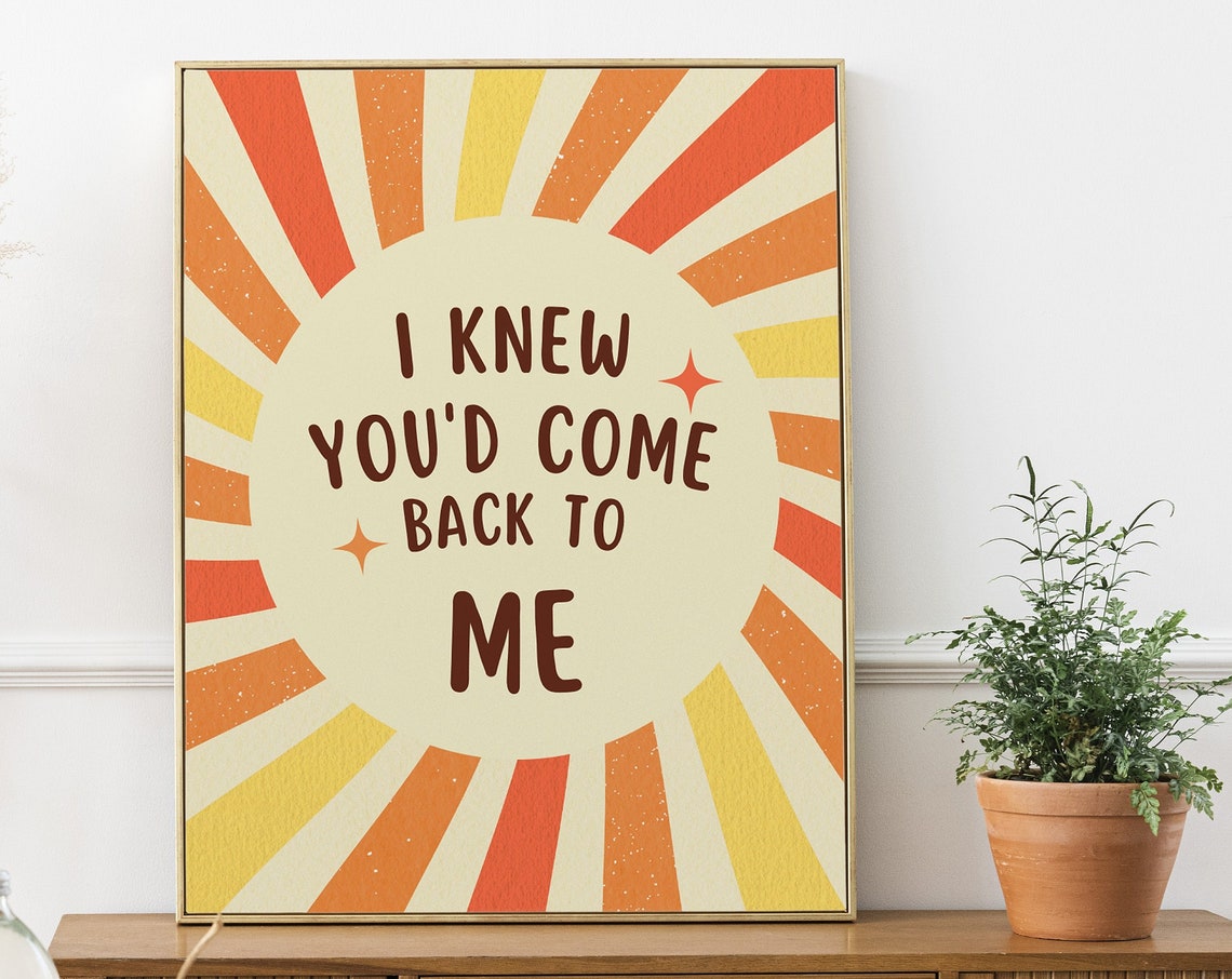 I Knew You'd Come Back To Me Retro Sunburst Cardigan Lyrics Poster
