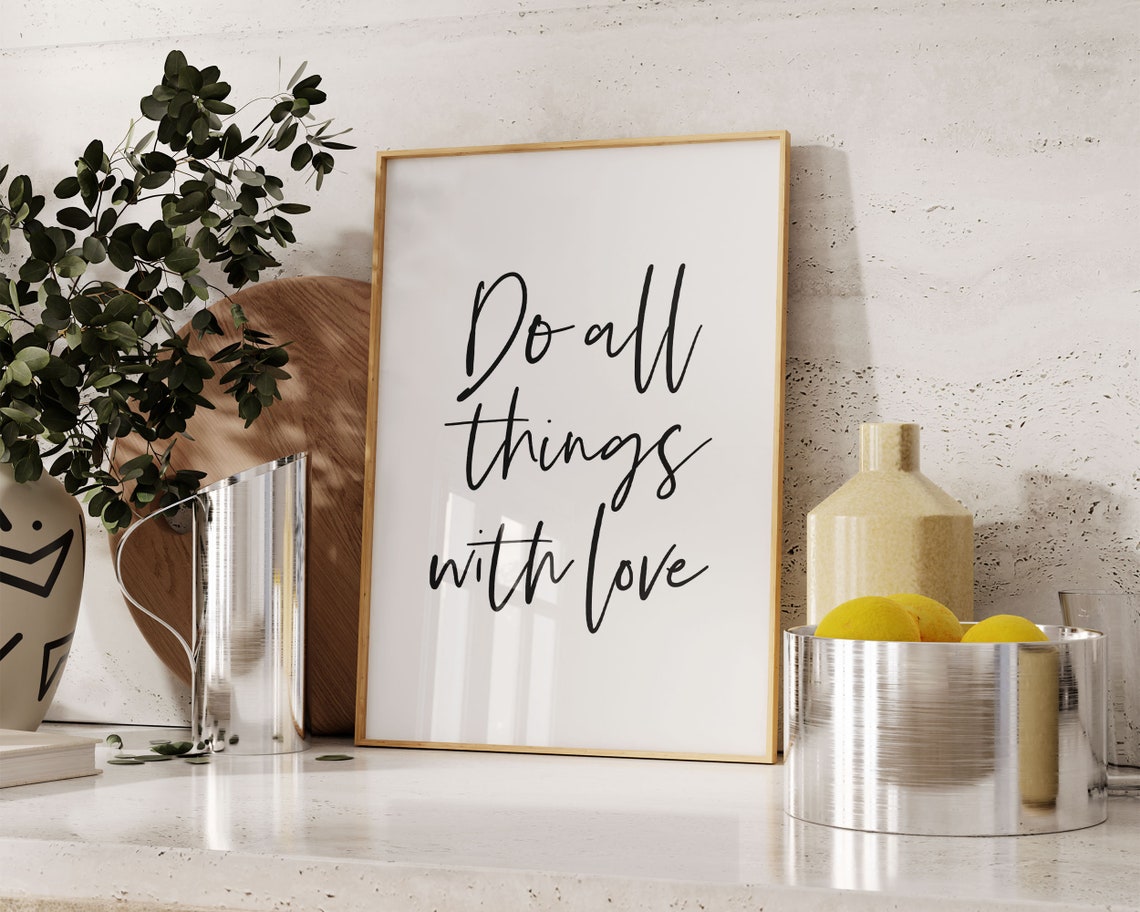 Do All Things With Love Elegant Script Typography Quote Wall Art - Image 2