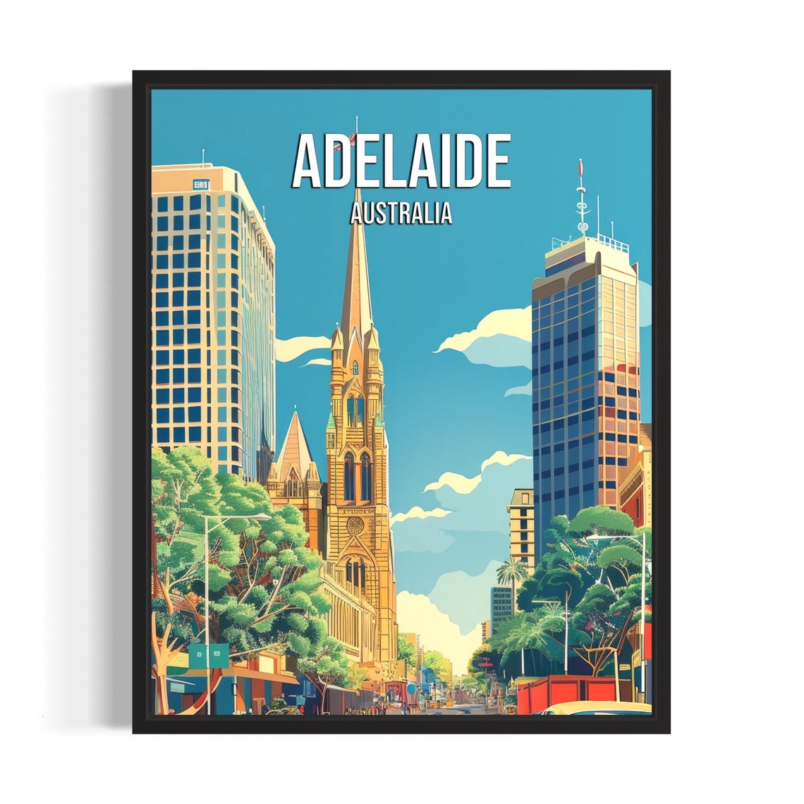 Adelaide Australia Cathedral Spire Among Downtown Towers Poster