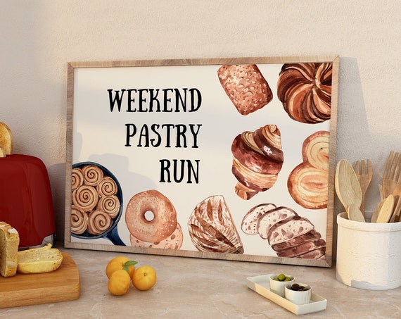 Weekend Pastry Run French Aesthetic Kitchen Decor Trendy Kitchen Art Print Croissant Print Bakery Decor Baking Prints