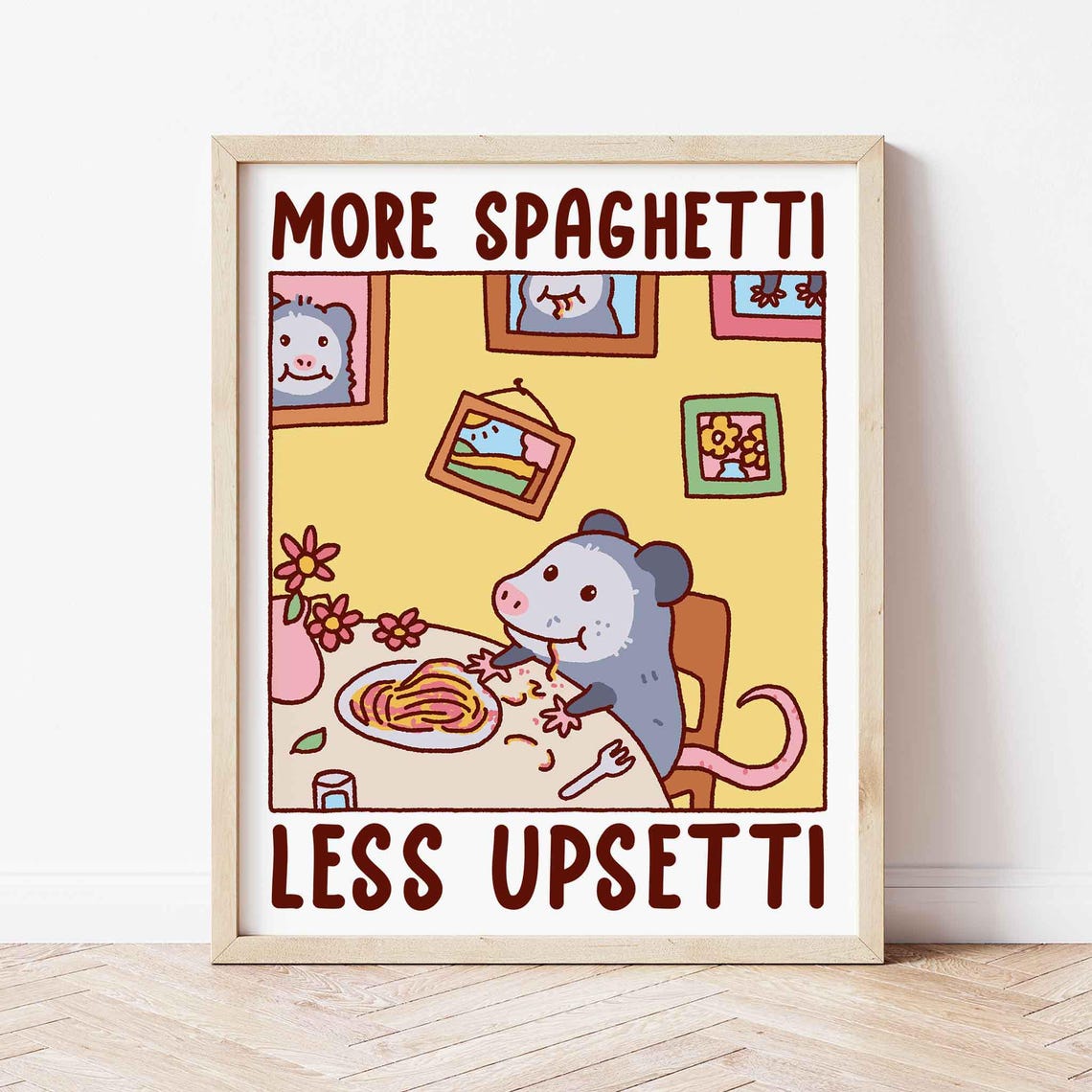 More Spaghetti Less Upsetti Possum Dinner Funny Kitchen Art Poster