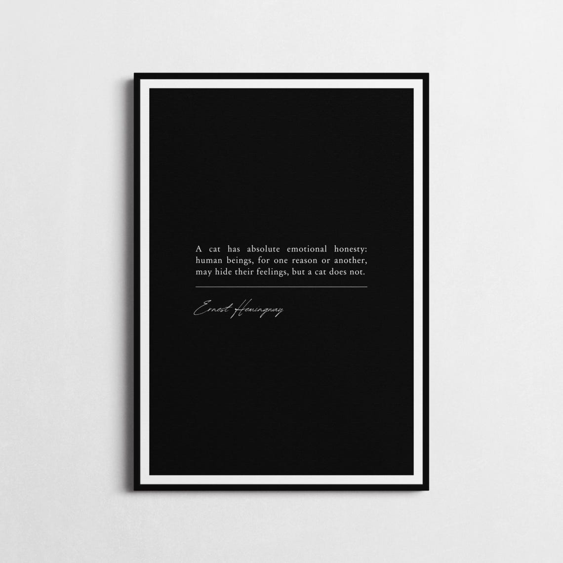 Ernest Hemingway Cat Emotional Honesty Floral Minimalist Quote Poster - Image 3