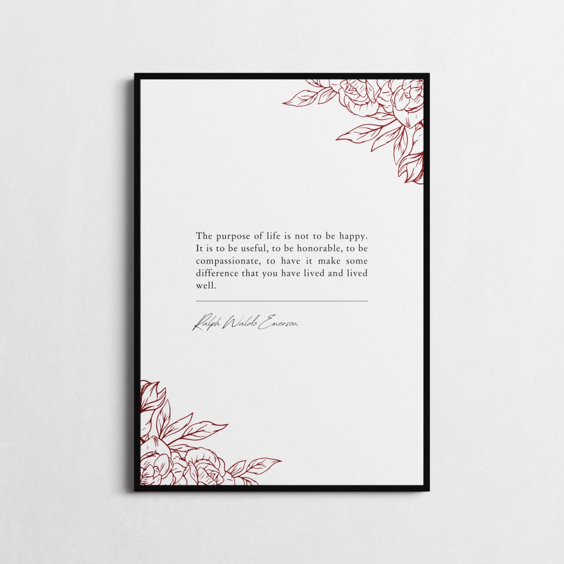 Ralph Waldo Emerson Purpose Of Life Floral Inspirational Quote Poster - Image 3