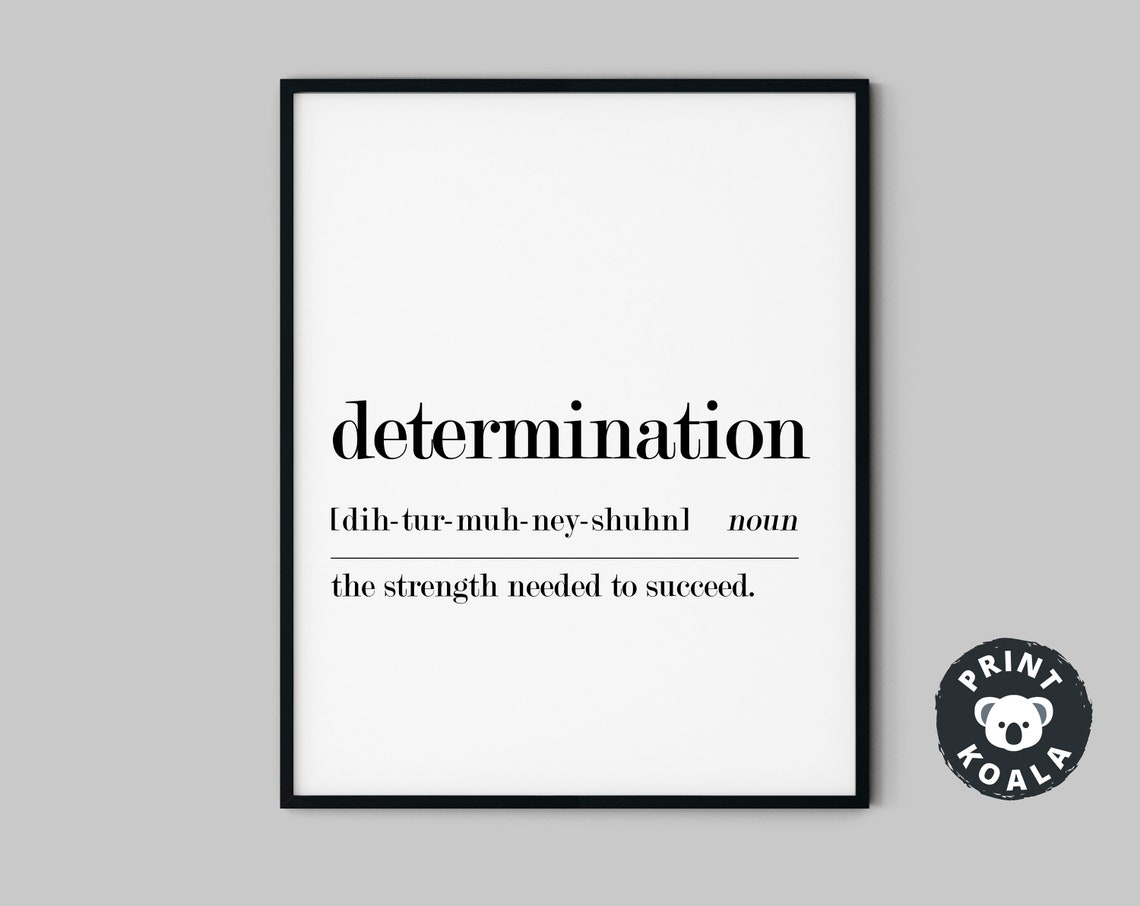 Determination Definition Minimalist Dictionary Style Strength Poster