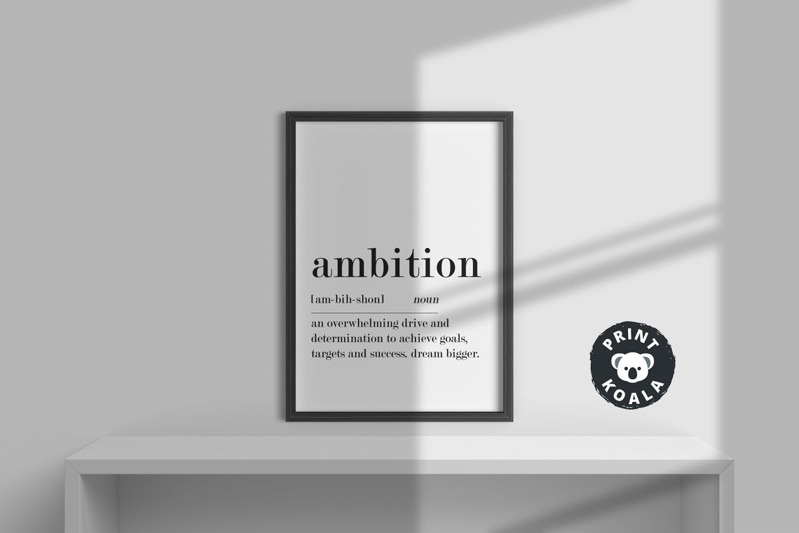Ambition Dictionary Definition Print Dream Bigger Motivational Decor - Image 3