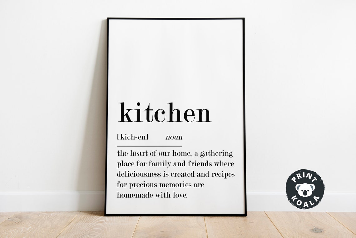Kitchen Definition Noun Meaning Heart Of Home Typography Wall Poster - Image 4