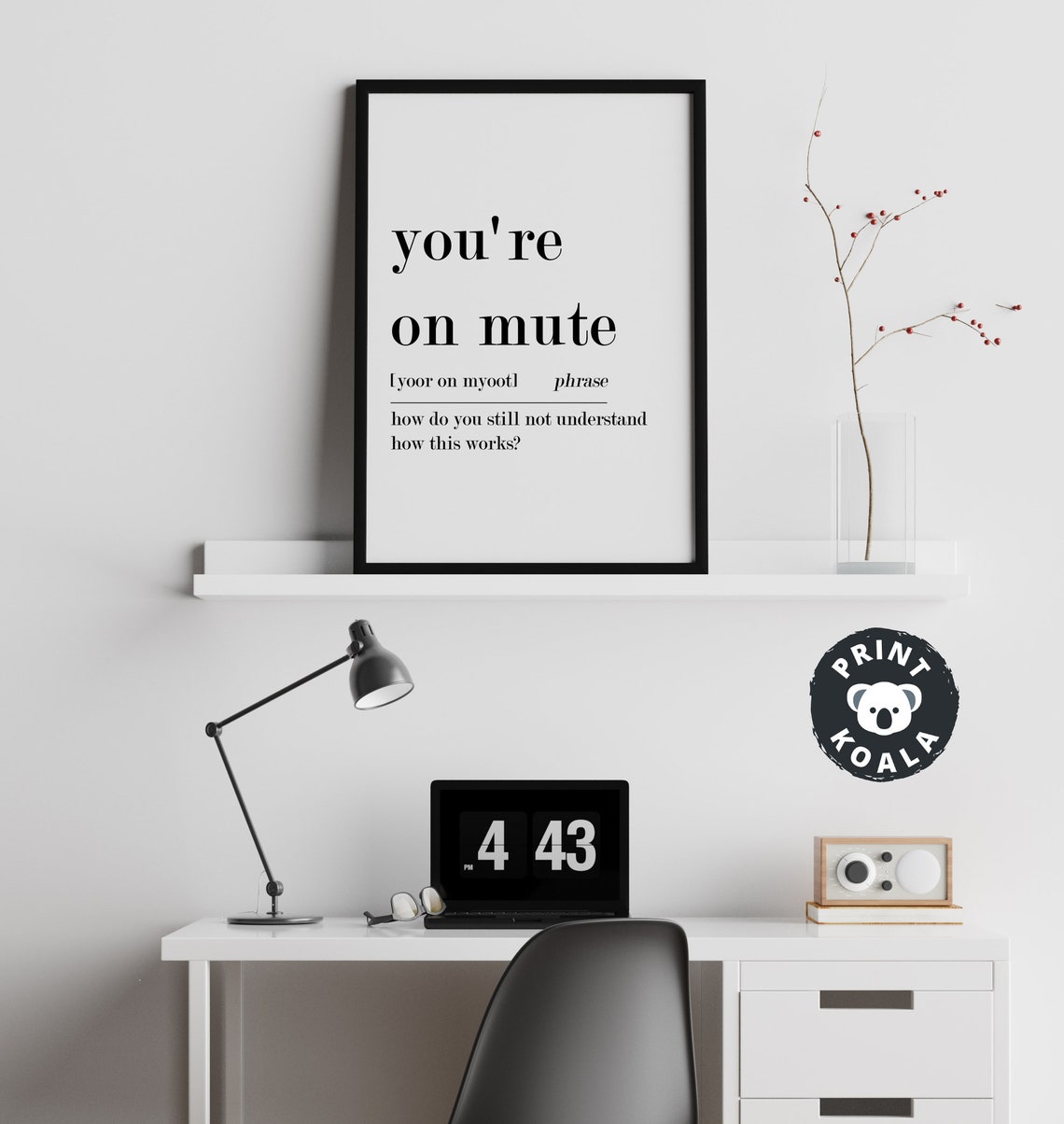 Youre On Mute Funny Office Phrase Definition Zoom Humor Wall Poster