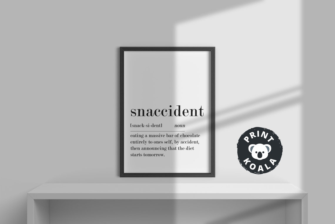 Snaccident Funny Definition Kitchen Humor Chocolate Joke Wall Poster - Image 3