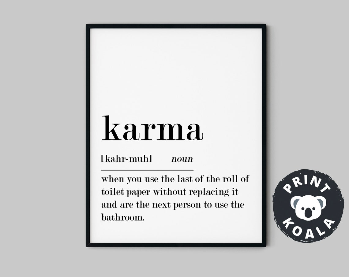 Karma Funny Definition Bathroom Dictionary Style Humor Poster - Image 5