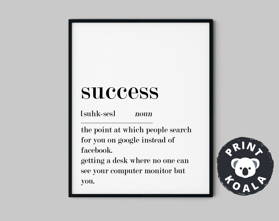 Success Funny Dictionary Definition Print for Office Humor Wall Decor