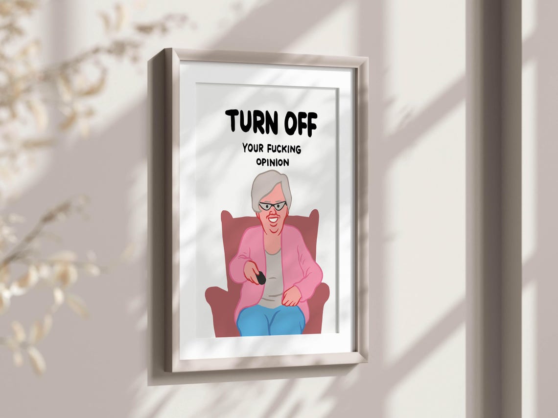 Turn Off Your Opinion Granny With TV Remote Sarcastic Art Poster - Image 2