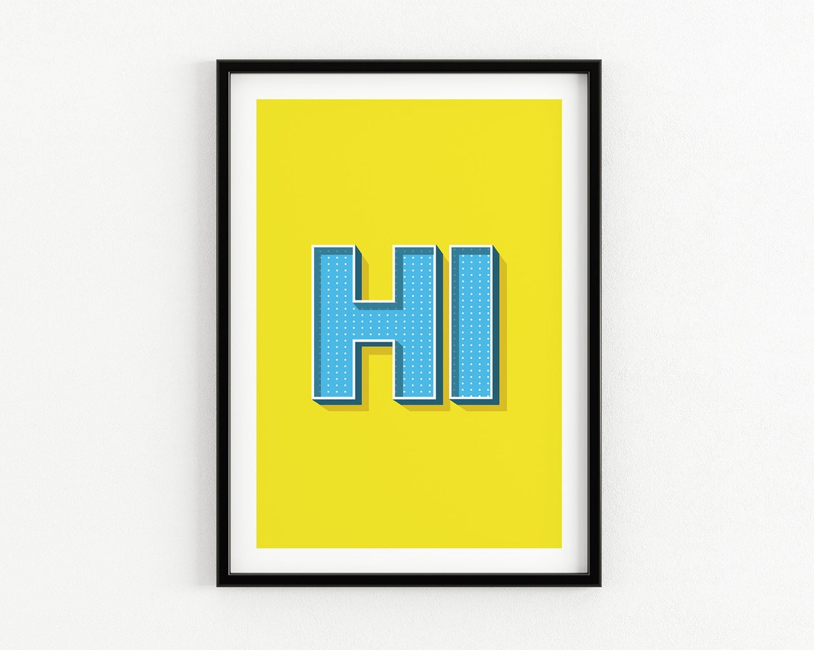 Hi Bold Retro 3D Blue Dotted Type Yellow Background Typography Poster