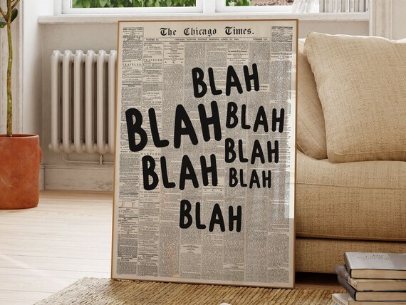Blah Blah Quote Typography Art Print Wall Art Vintage Newspaper Trendy Newspapers Print Typography Print