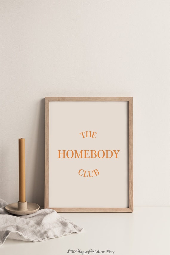 The Homebody Club Print Boho Quote Home Decor Typography Beige Orange Minimalist Scandinavian Poster Wall Art Instant Download
