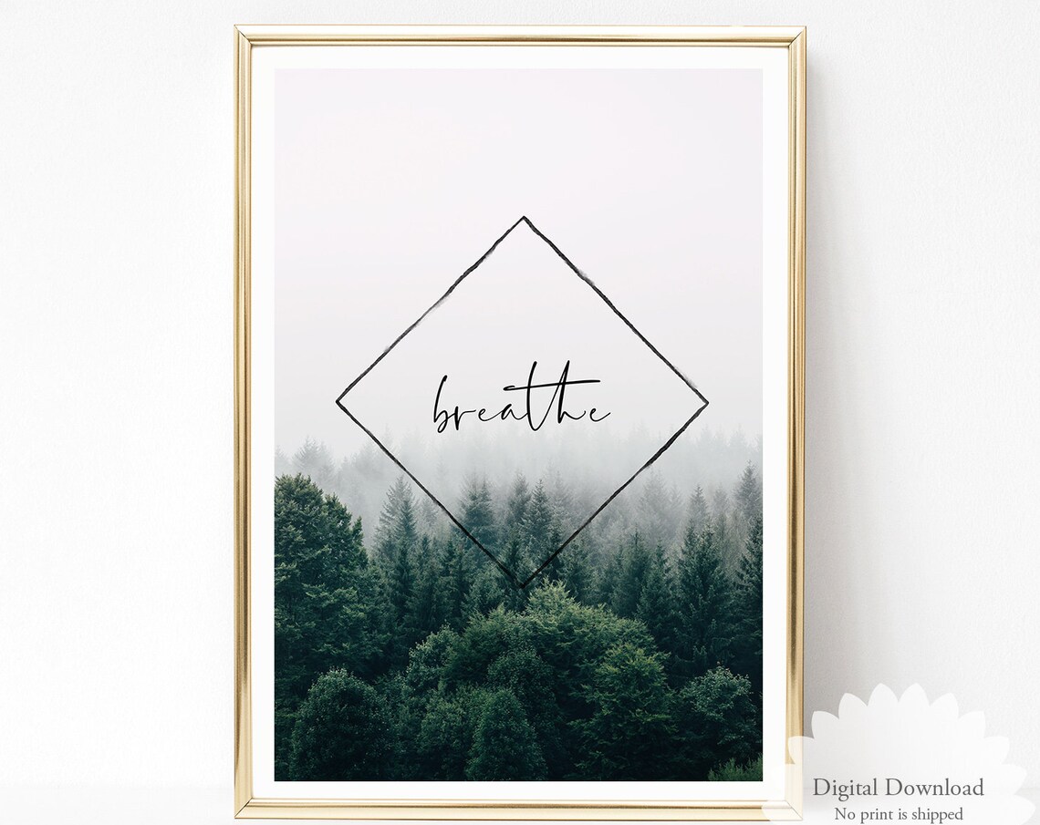 Breathe Print Wall Art Forest Print Inspirational Quote Motivational Wall Art Meditation Wall Decor Office Decor - Image 3