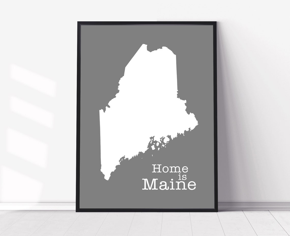 Maine Home Is Gray Minimalist State Map Silhouette Wall Art Print