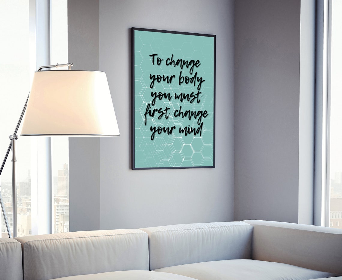 To Change Your Body Gym Poster Gym Quote Gym Dcor Home Gym Dcor Home Gym Poster Gym Wall Decor Fitness Dcor Motivational Quote - Image 4