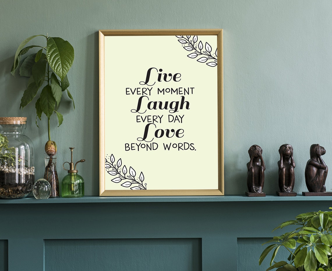 Live Every Moment Laugh Every Day Quote Motivational Wall Art Print - Image 3