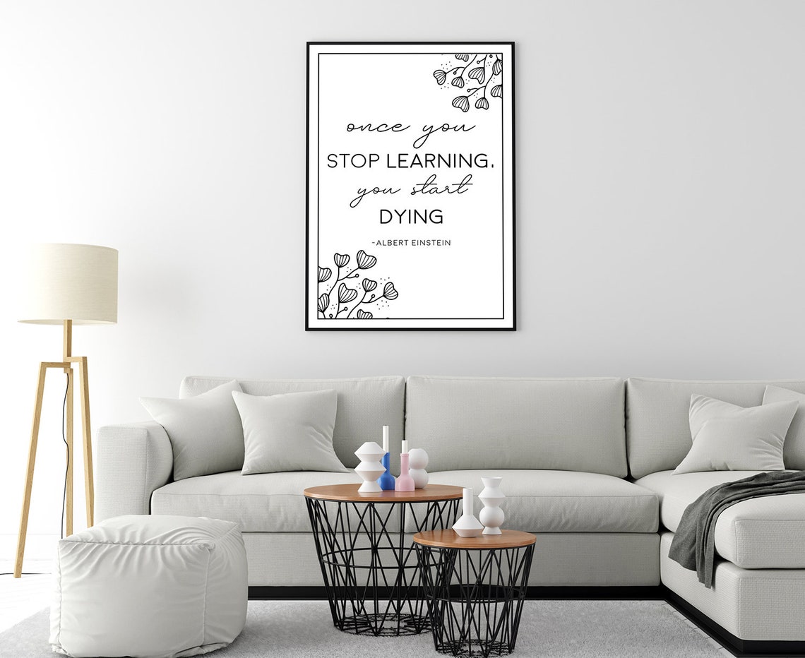 Albert Einstein Stop Learning Start Dying Quote Script Wall Poster - Image 4