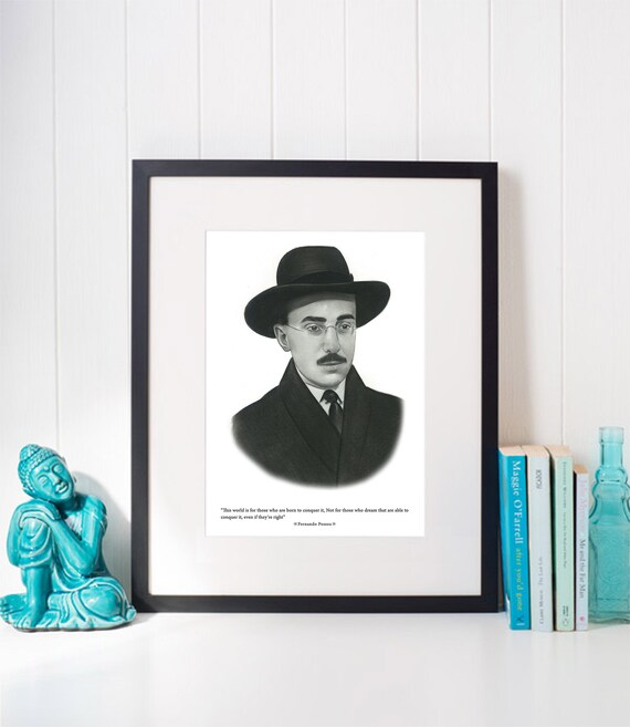 Instant Fernando Pessoa Poster Motivasyonel Inspirational Quote Pencil Drawings Oversizeddigital Print