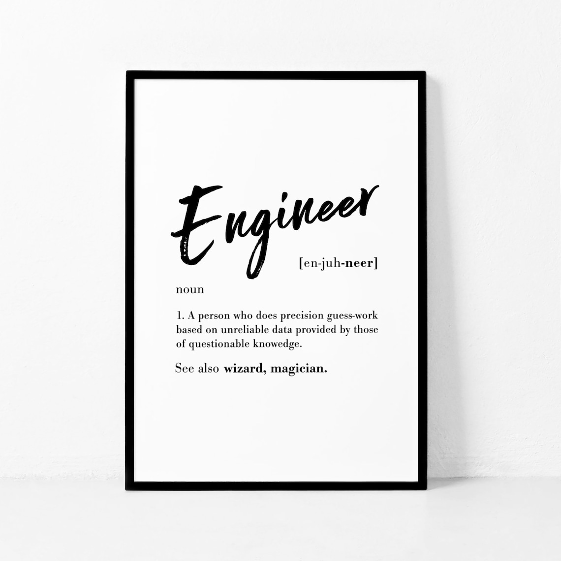 Engineer Definition Funny Typography Art Print