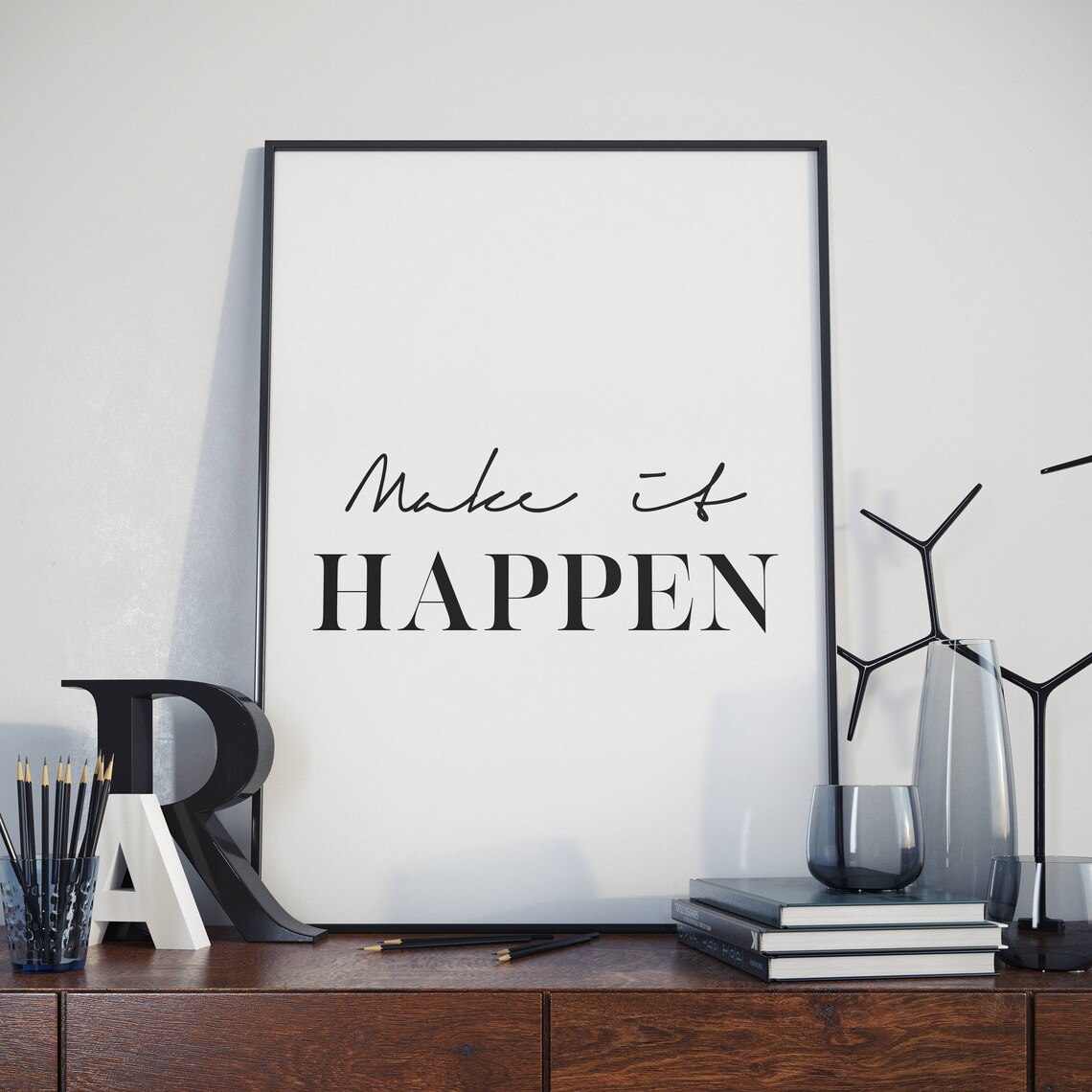 Make It Happen Typography Quote Art Print - Image 3