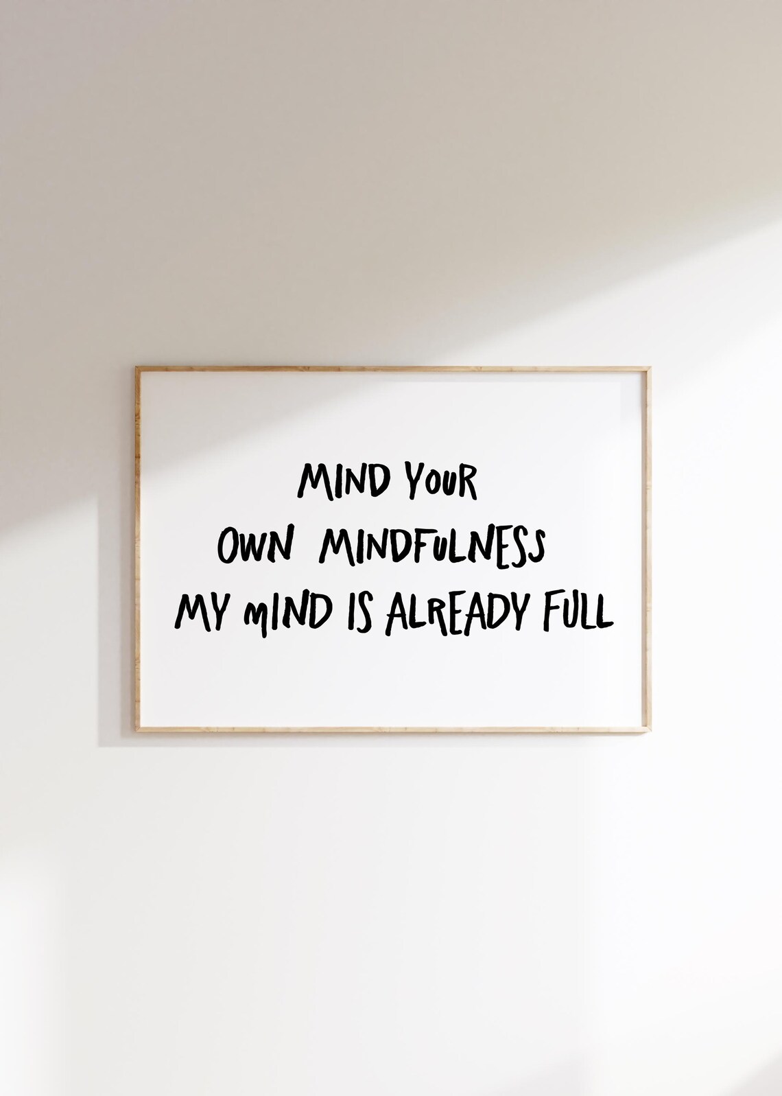 Funny Mindfulness Quote Retro Typography Art Print