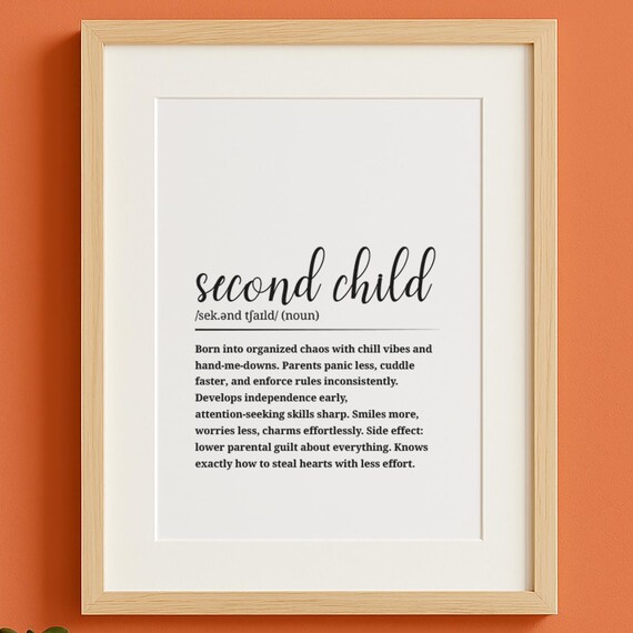Funny Second Child Definition Dictionary Humor Poster Sibling Gift