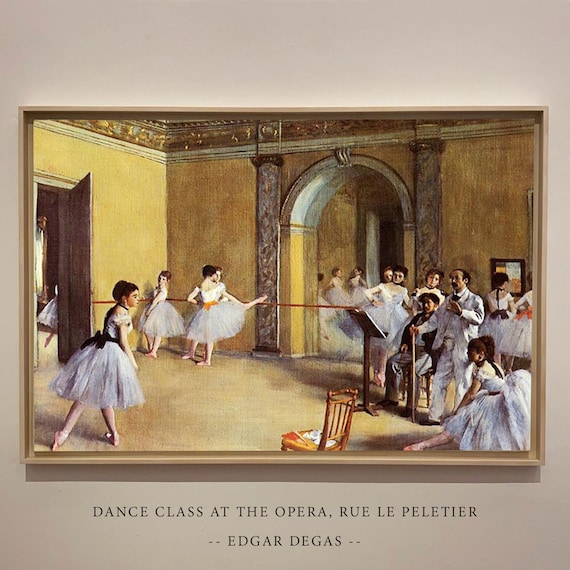 Dance Class At The Opera Edgar Degas Reproduction Art Wall Art Degas Housewarming Gift For Ballet Home Decor Wall Art Gift Art