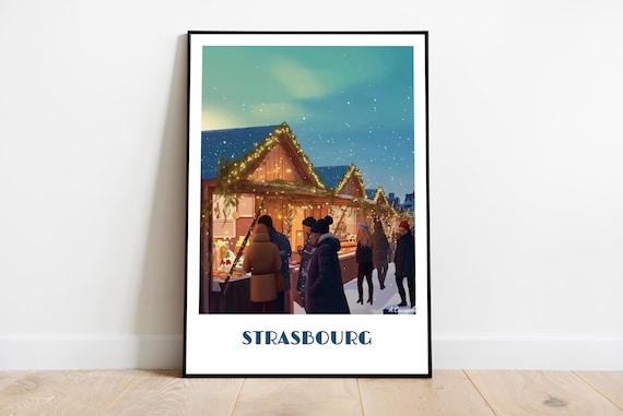 Strasbourg Christmas Markets Snowy Chalets Holiday Travel Poster