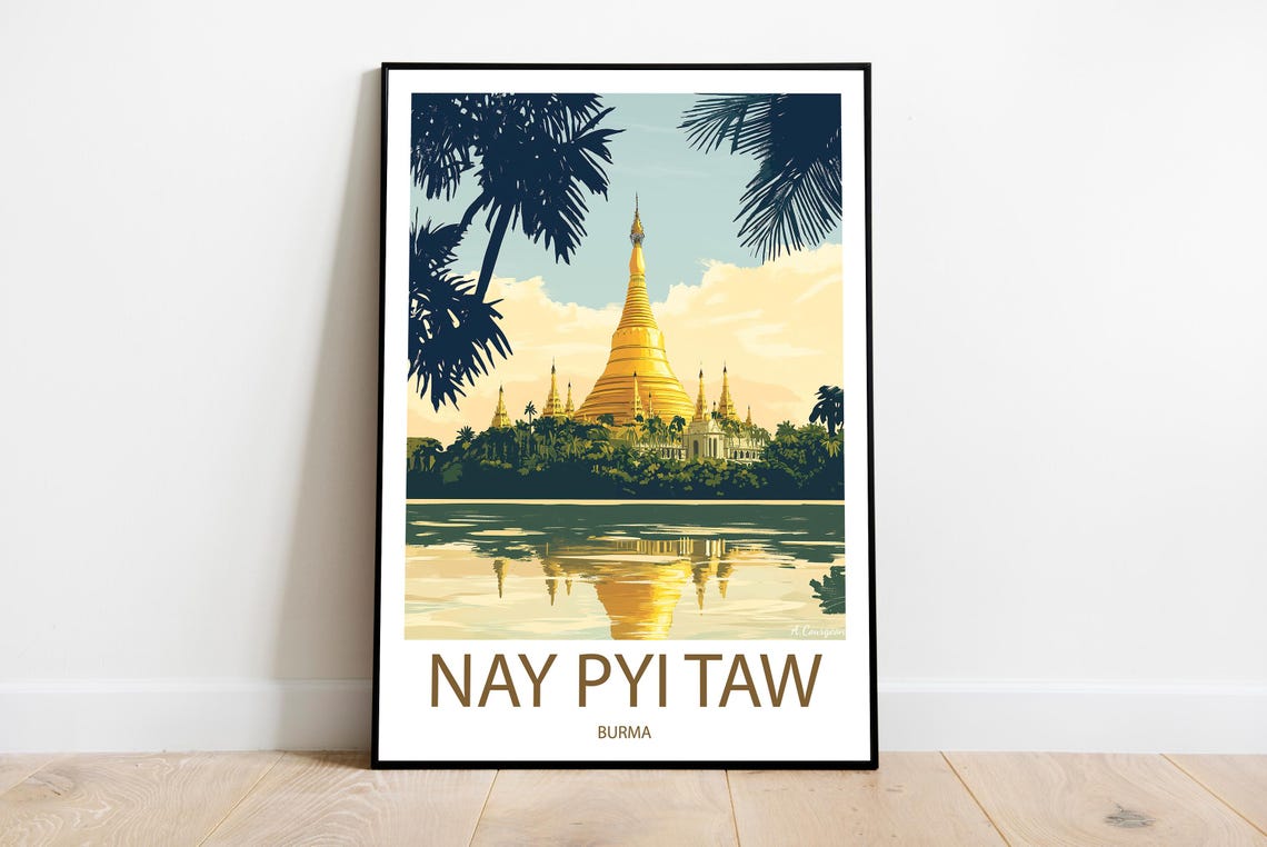 Handmade Nay Pyi Taw Burma Poster Wall Art Modern Travel Framed Birthday Home Made Decor Gift Vector Illustration Print Custom