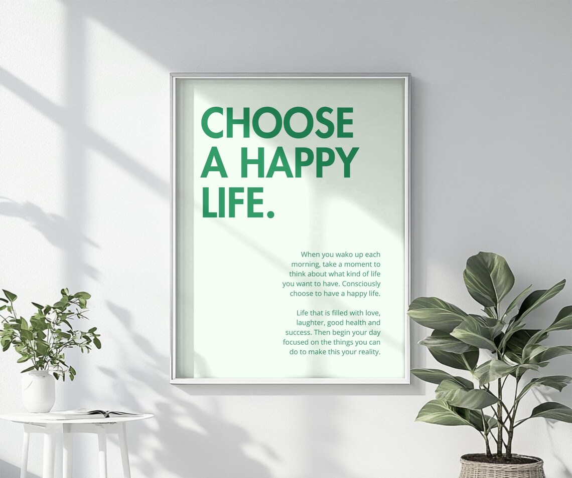 Choose A Happy Life Quote, Motivational Modern Decor