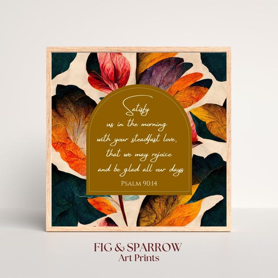 Psalm 9014 Scripture Art Floral Christian Home Decor