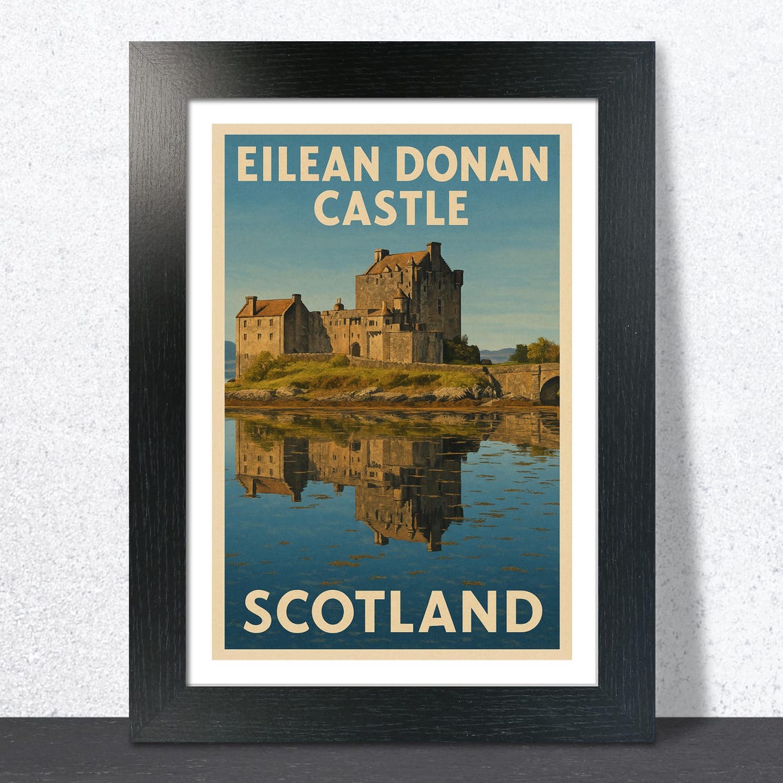 Eilean Donan Castle Scotland Vintage Travel Poster Loch Reflection