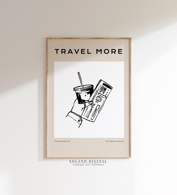 Travel More Coffee and Boarding Pass Minimalist Wanderlust Poster