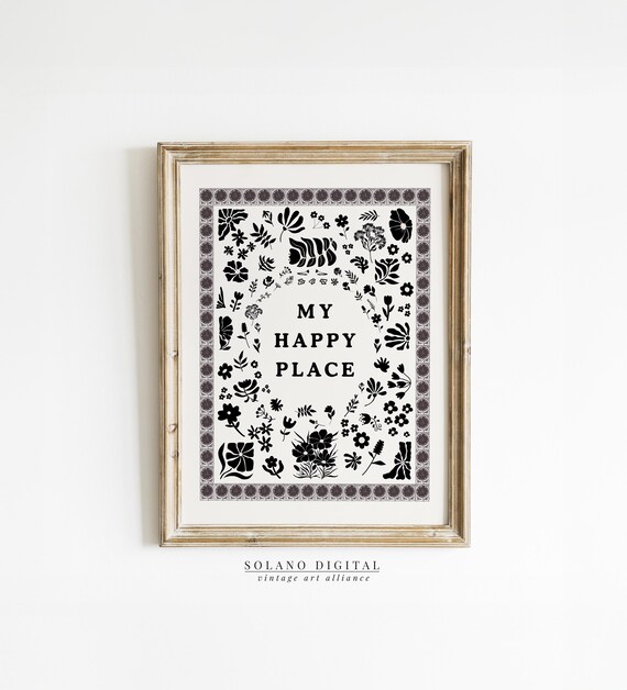 My Happy Place Black White Botanical Typography Quote Poster